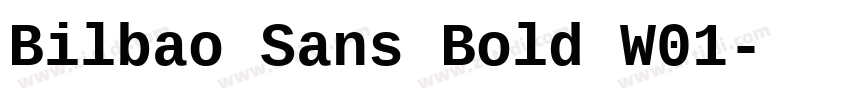 Bilbao Sans Bold W01字体转换